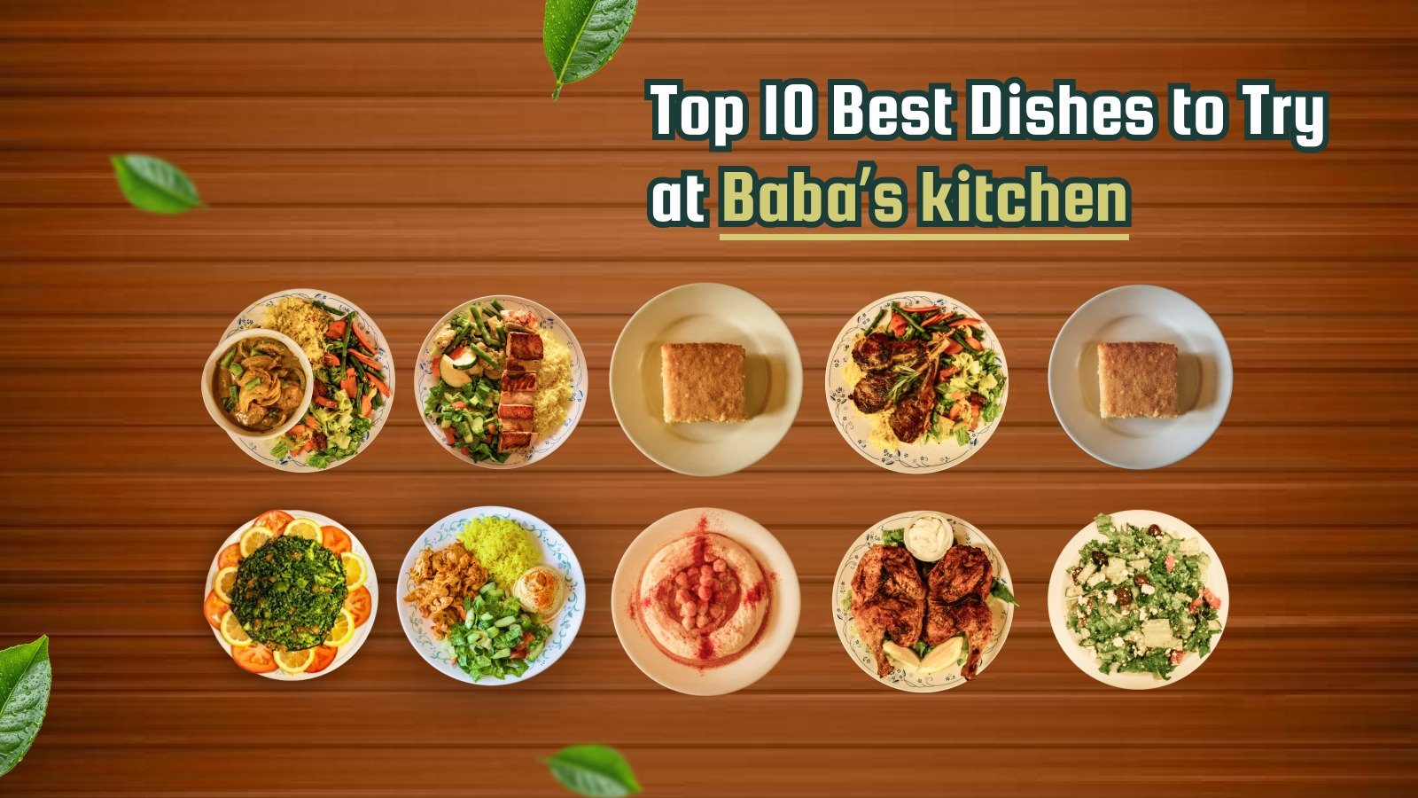 Top 10 Best Dishes to Try at Ali Baba Restaurant Newbury Park