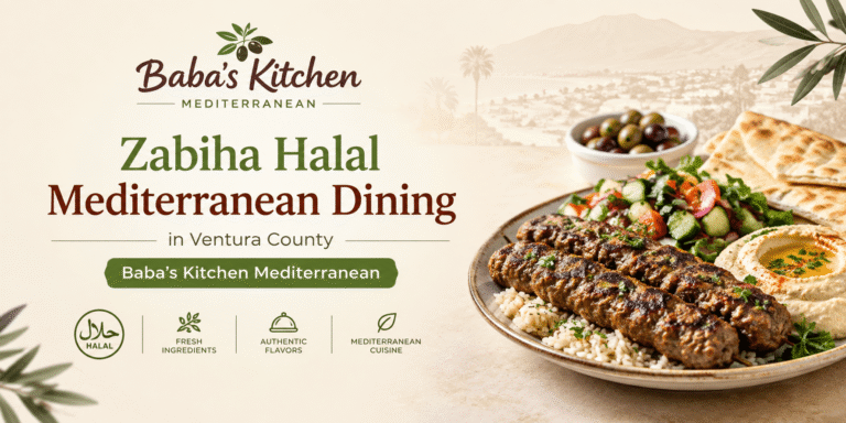 Zabiha Halal Mediterranean Dining in Ventura County